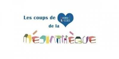 Les coups de ❤️ de la médiathèque ! Les coups de ❤️ de la médiathèque !