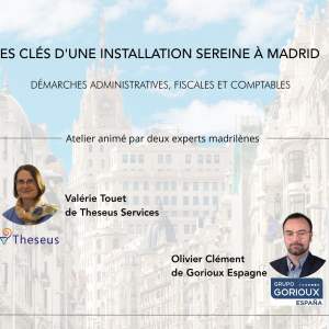 Les clés d'une installation sereine à Madrid : démarches administratives, fiscales et comptables