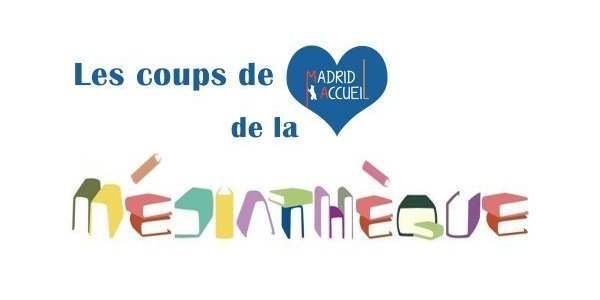 Les coups de ❤️ de la médiathèque !