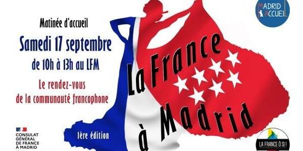 La 1<sup>ÈRE</sup> Édition de LA FRANCE A MADRID