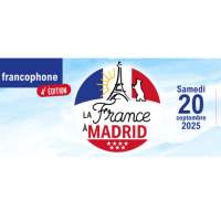 La France à Madrid - Samedi 20 septembre de 10h00 à 14h00