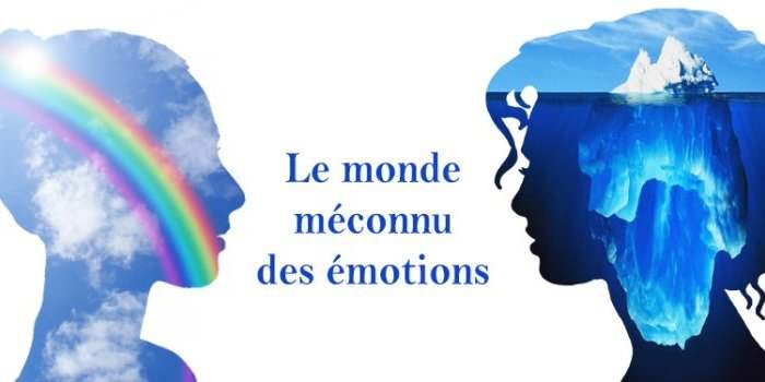 Le monde méconnu des émotions